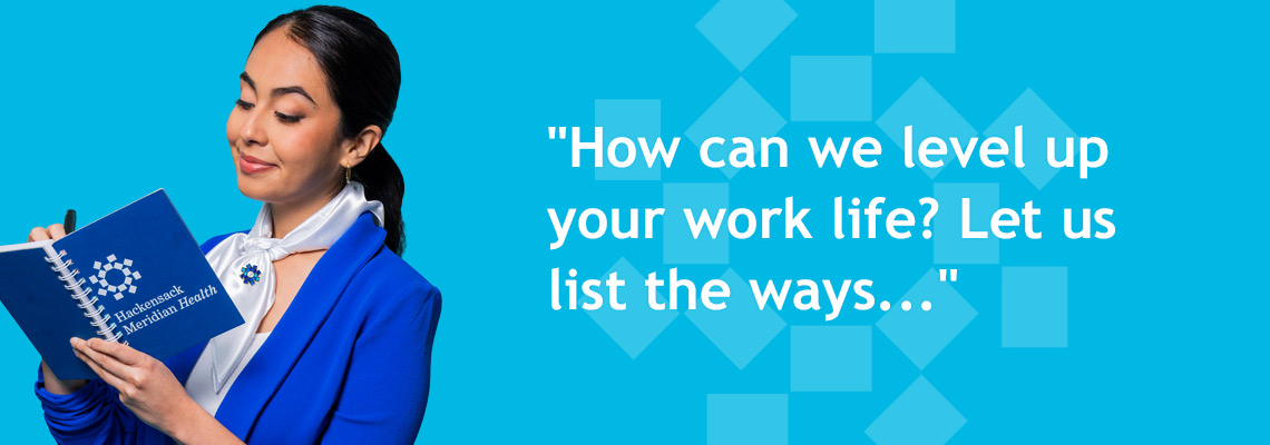 How can we level up your work life?
